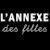 L'ANNEXE DES FILLES